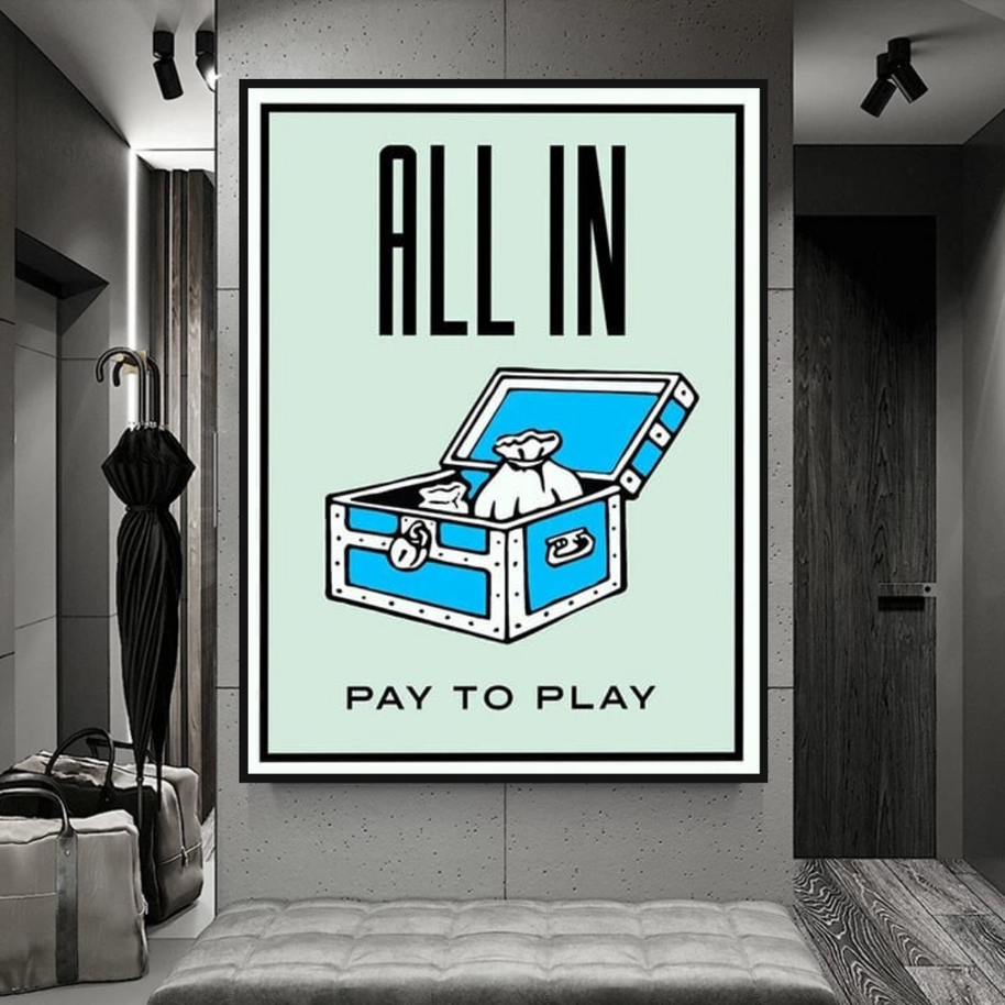 All in Pay to Play Classic Game: Monopoly Wall Art-MinimalisticDecor.com