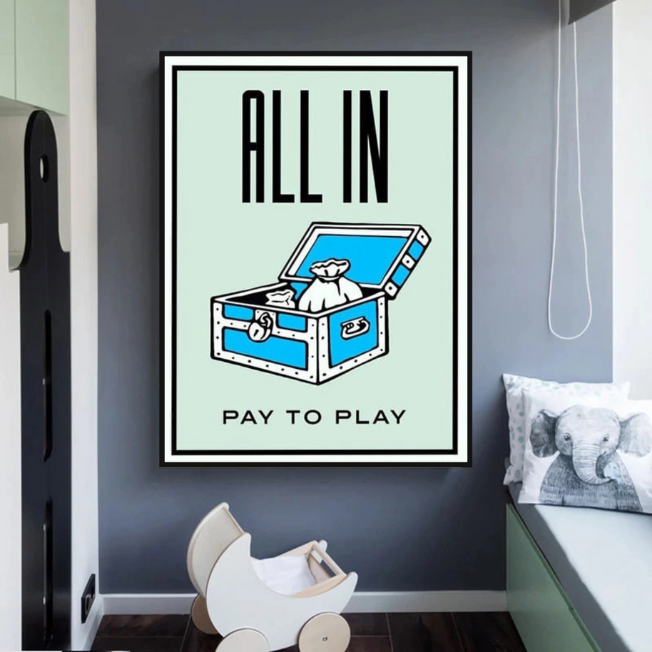 All in Pay to Play Classic Game: Monopoly Wall Art-MinimalisticDecor.com