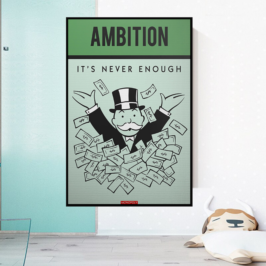 Ambition Its Never Enough - Monopoly Canvas Wall Art-MinimalisticDecor.com