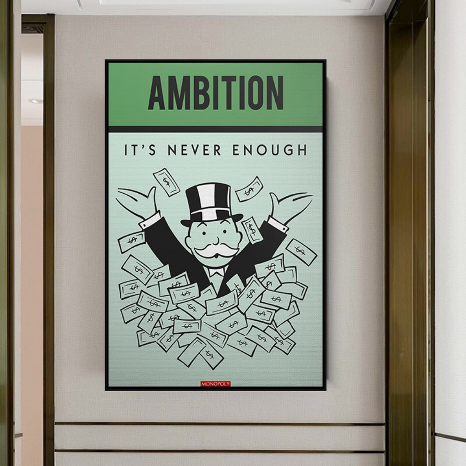 Ambition Its Never Enough - Monopoly Canvas Wall Art-MinimalisticDecor.com