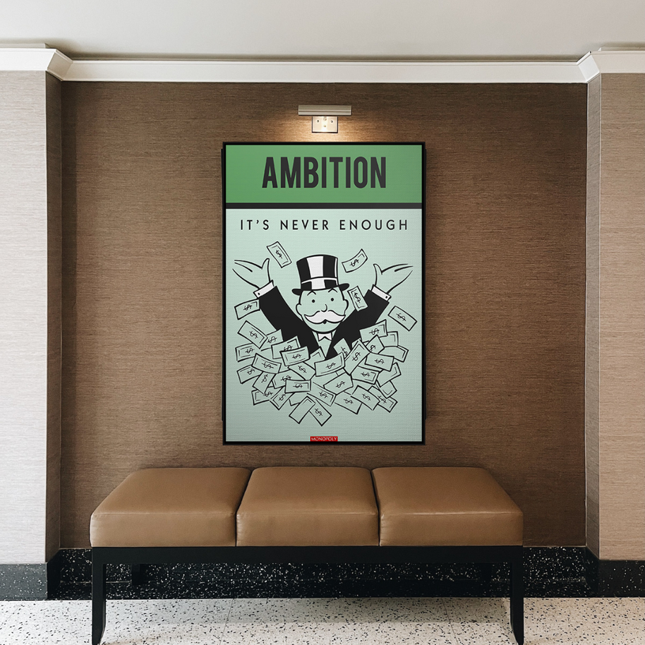 Ambition Its Never Enough - Monopoly Canvas Wall Art-MinimalisticDecor.com
