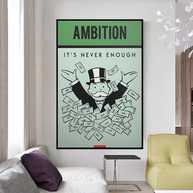 Ambition Its Never Enough - Monopoly Canvas Wall Art-MinimalisticDecor.com