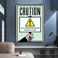 Entrepreneur Working Notice - Monopoly Wall Art-MinimalisticDecor.com