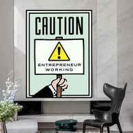 Entrepreneur Working Notice - Monopoly Wall Art-MinimalisticDecor.com