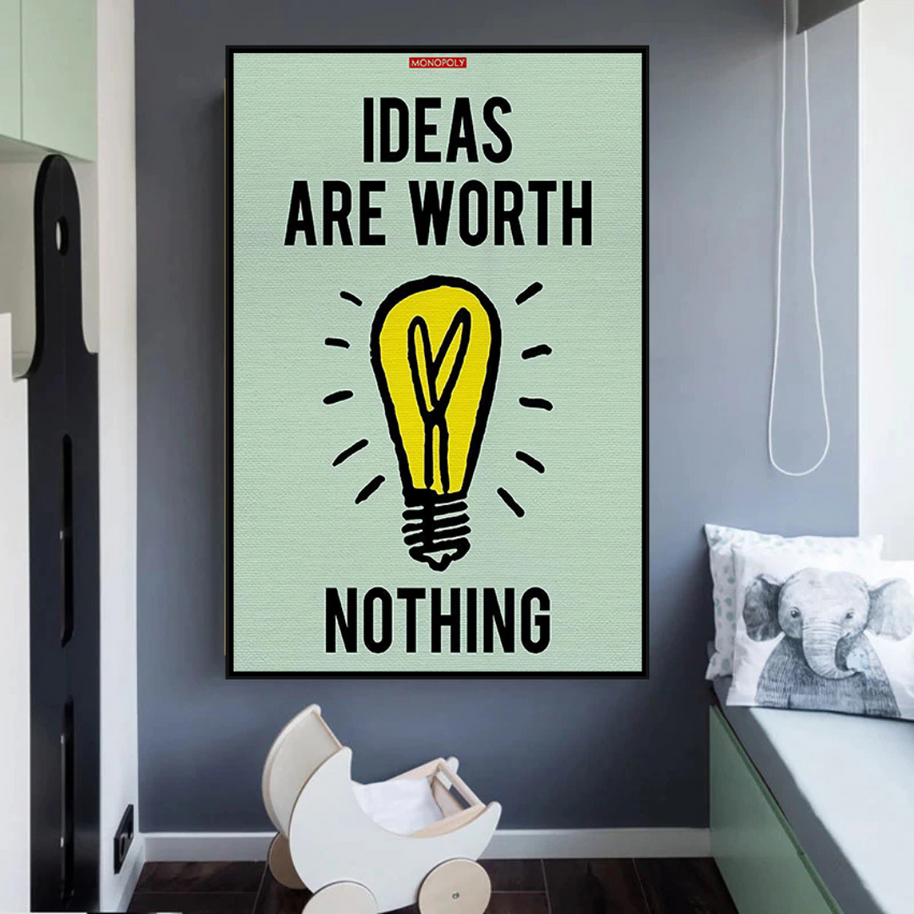 Ideas are Worth Nothing - Monopoly Canvas Wall Art-MinimalisticDecor.com