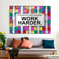 Work Harder Canvas Wall Art-MinimalisticDecor.com