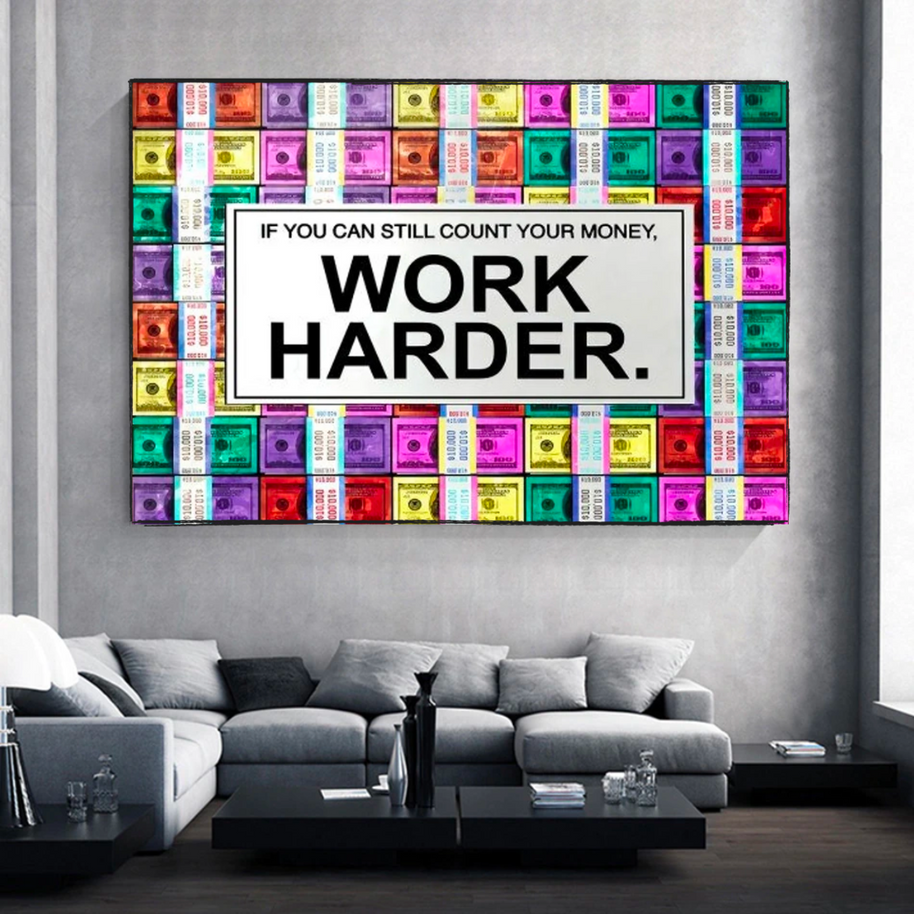Work Harder Canvas Wall Art-MinimalisticDecor.com
